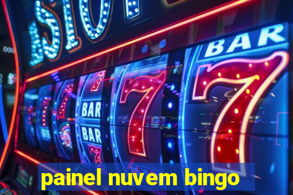 painel nuvem bingo